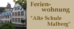 Ferienwohnung "Alte Schule Malberg"