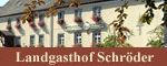 Landgasthof Schr&ouml;der ***