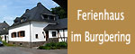 Ferienhaus im Burgbering
