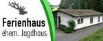 Ferienhaus / ehem. Jagdhaus